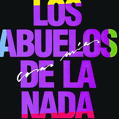 Policias y Ladrones (Remastered Version)/Los Abuelos De La Nada