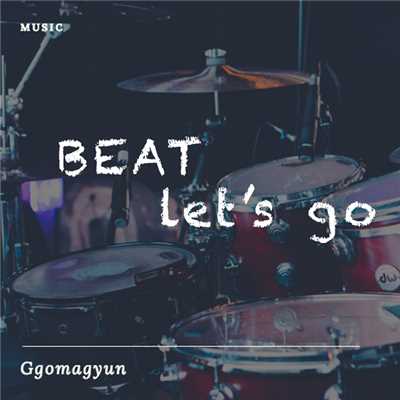 シングル/Beat！ Let's go/Ggomagyun