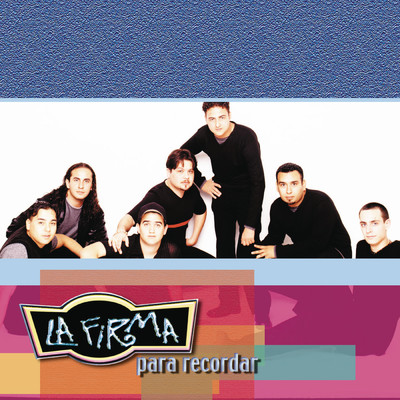 アルバム/Para Recordar/La Firma
