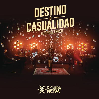 Destino o Casualidad (Destino ou Acaso) feat.Maite Perroni/Roupa Nova
