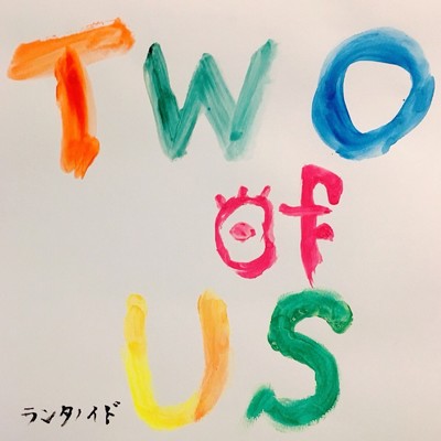 TWO of US/ランタノイド