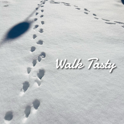 Walk Tasty/柴崎浩