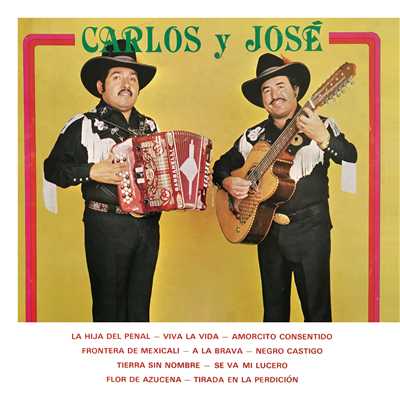 Amorcito Consentido/Carlos Y Jose