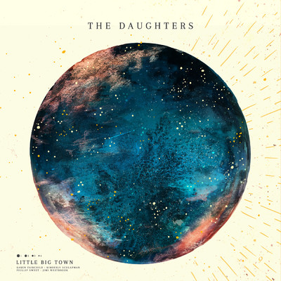 The Daughters/リトル・ビッグ・タウン