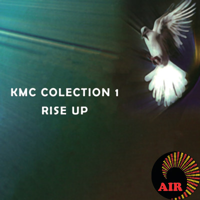 Rise Up (KMC Collection 1)/Various Artists