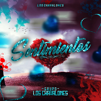 アルバム/Sentimientos/Grupo Los Chavalones