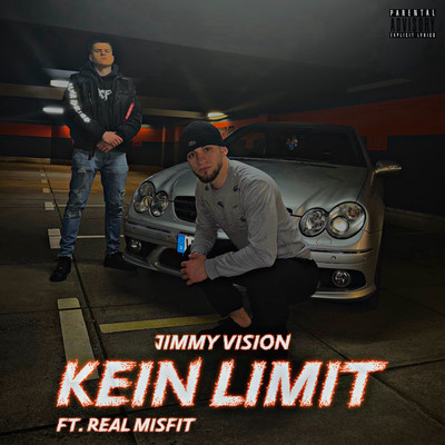 KEIN LIMIT (feat. Real Misfit)/Jimmy The Underdog