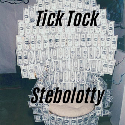 Tick Tock/Stebolotty
