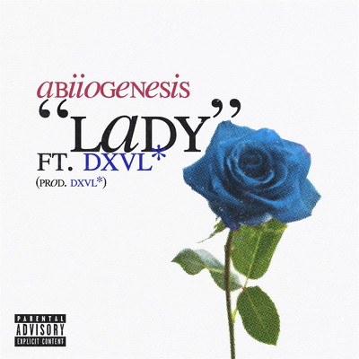 Lady (feat. dxvl)/Abiiogenesis