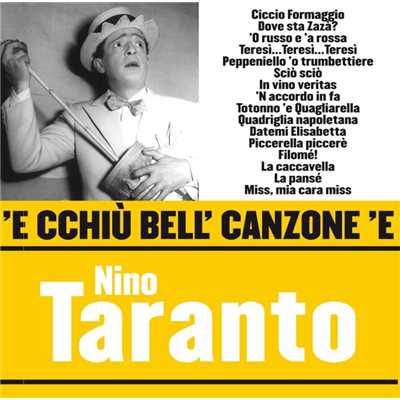 'E cchiu bell' canzone 'e Nino Taranto/Nino Taranto