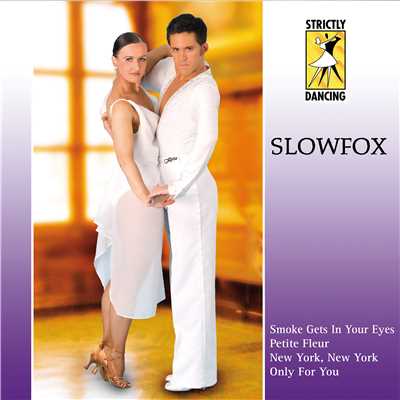 Strictly Dancing: Slowfox/Various Artists