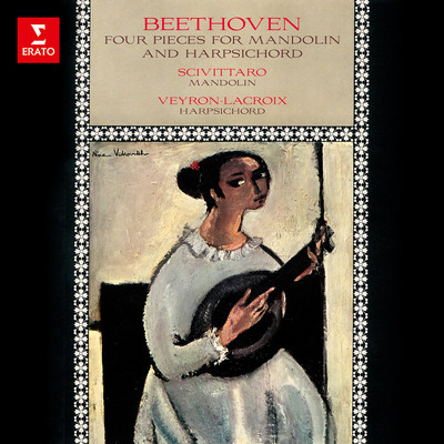 Beethoven: Pieces for Mandolin and Harpsichord, WoO 43 & 44/Maria Scivittaro & Robert Veyron-Lacroix