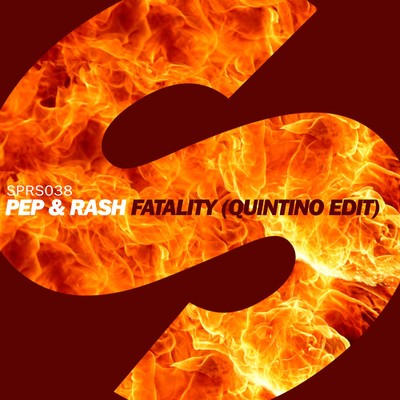 Fatality (Quintino Edit)/Pep & Rash