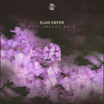 シングル/Felt Improv No. 2/Elias Kiefer