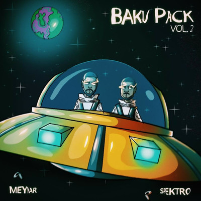 Baku Pack, Vol. 2/Meykar and Spektro