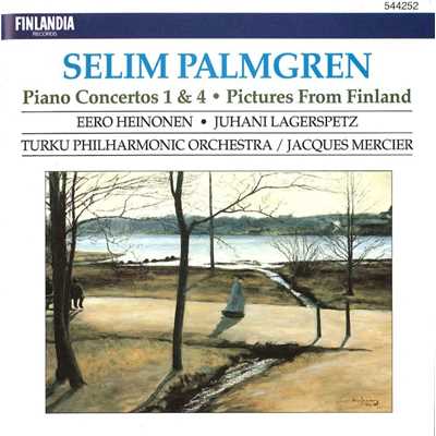 Palmgren : Piano Concertos No.1 & 4, Pictures from Finland for Orchestra Op.24/Turku Philharmonic Orchestra
