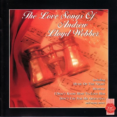 アルバム/The Love Songs of Andrew Lloyd Webber/アンドリュー・ロイド・ウェバー