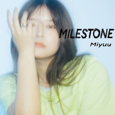 MILESTONE/Miyuu