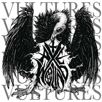 Vultures (Explicit)/AxeWound