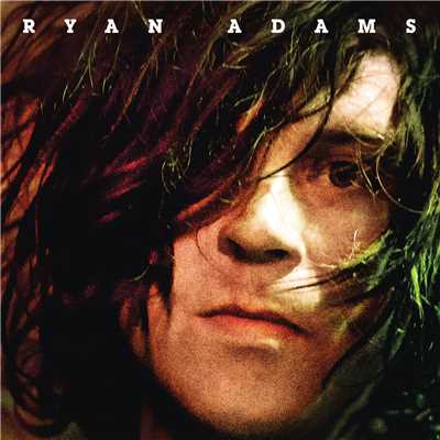 アルバム/Ryan Adams/ライアン・アダムス