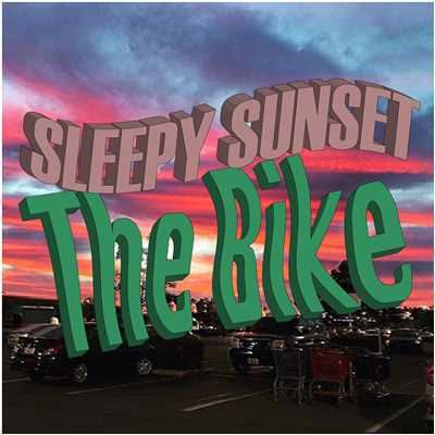 SLEEPY SUNSET ／ The Bike/Migimimi sleep tight
