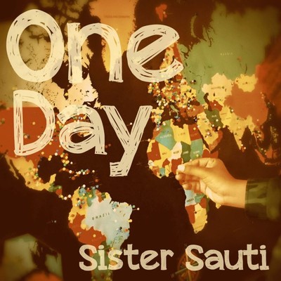 ONE DAY/SISTER SAUTI