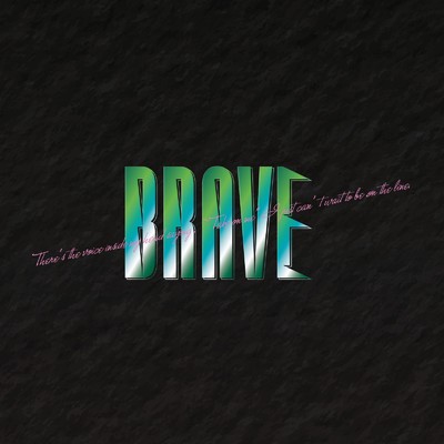 BRAVE/Fiore