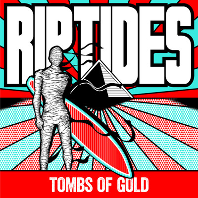 アルバム/Tombs Of Gold/The Riptides