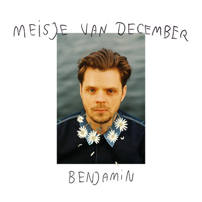 アルバム/Meisje Van December/Benjamin