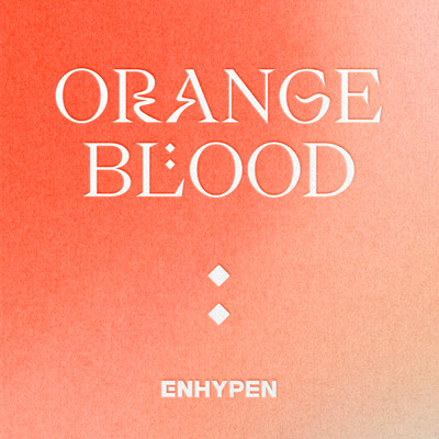 ORANGE BLOOD/ENHYPEN
