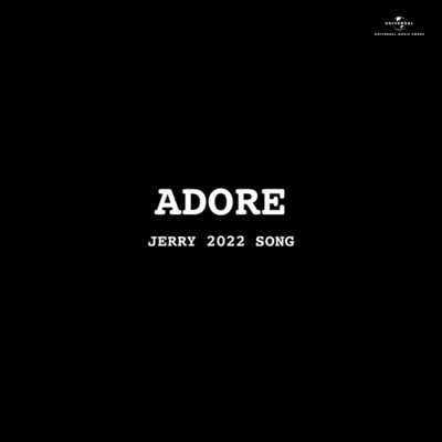 Adore/Jerry