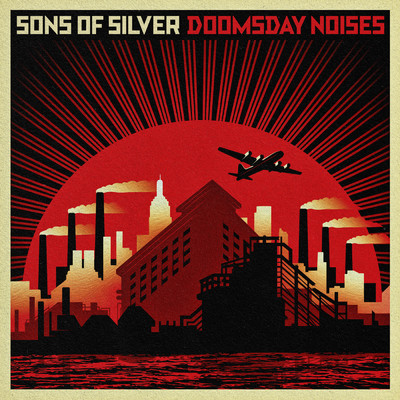 アルバム/Doomsday Noises/Sons Of Silver