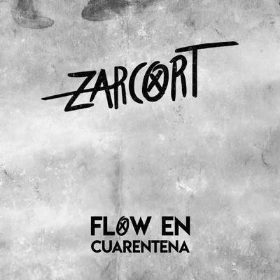 アルバム/Flow en Cuarentena/Zarcort