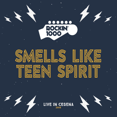 シングル/Smells Like Teen Spirit (Live)/Rockin'1000