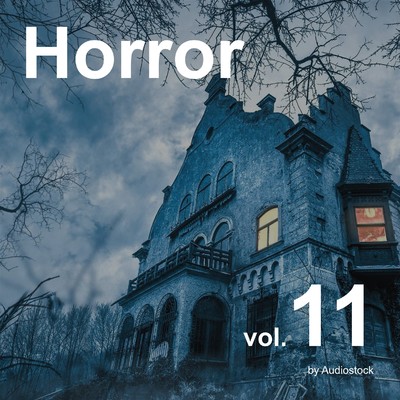 アルバム/ホラー, Vol. 11 -Instrumental BGM- by Audiostock/Various Artists