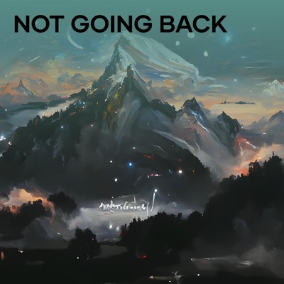Not Going Back/Jared Benjamin