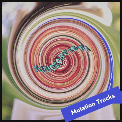 Mutation Tracks/merocore10pa