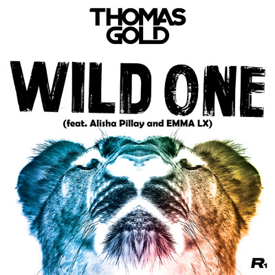 Wild One (featuring Alisha Pillay, EMMA LX／Extended Mix)/トーマス・ゴールド