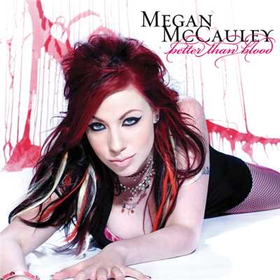 アルバム/Better Than Blood (Explicit)/Megan McCauley