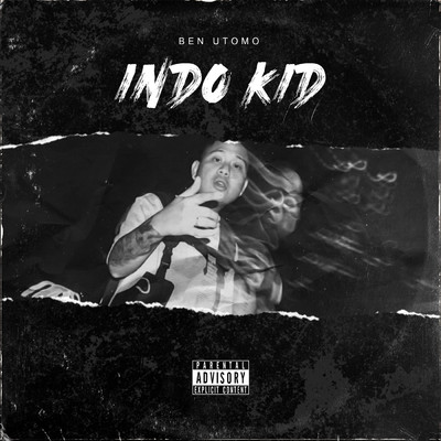 シングル/Indo Kid (Explicit)/Ben Utomo