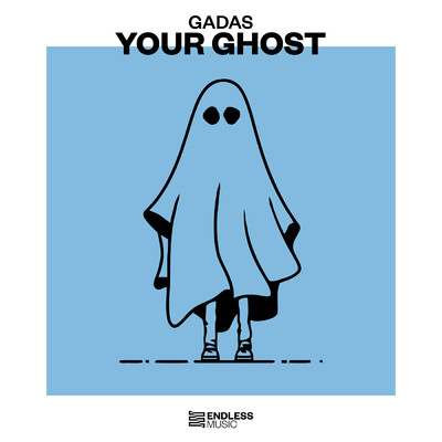 Your Ghost/Gadas