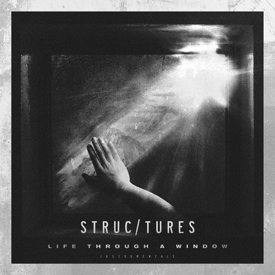 シングル/Life Through A Window (Instrumental)/Structures