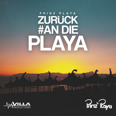シングル/Zuruck #an die Playa/Prinz Playa