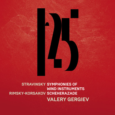 Stravinsky: Symphonies of Wind Instruments - Rimsky-Korsakov: Scheherazade (Live)/Munchner Philharmoniker & Valery Gergiev