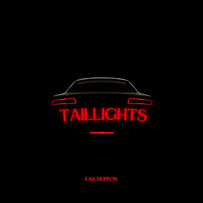 アルバム/Taillights/Fan Duppon