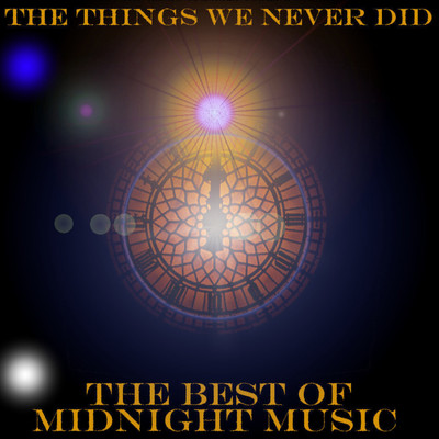 The Things We Never Did/Various Artists
