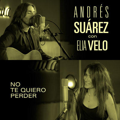 シングル/No te quiero perder (Sesiones Moraima 2)/Andres Suarez