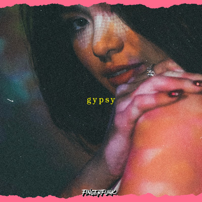 Gypsy (feat. Fathin Amira)/Fingerfunk