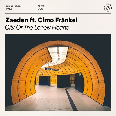 シングル/City Of The Lonely Hearts (feat. Cimo Frankel) [Extended Mix]/Zaeden