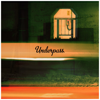 Underpass/No.18